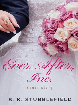 cover image of Ever After, Inc.